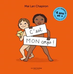 C'EST MON CORPS ! | 9791040122050 | MAI LAN CHAPIRON