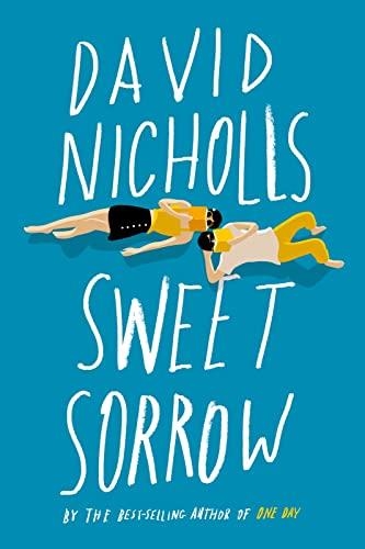 SWEET SORROW (9780358248361) | 9781529308426 | NICHOLLS, DAVID