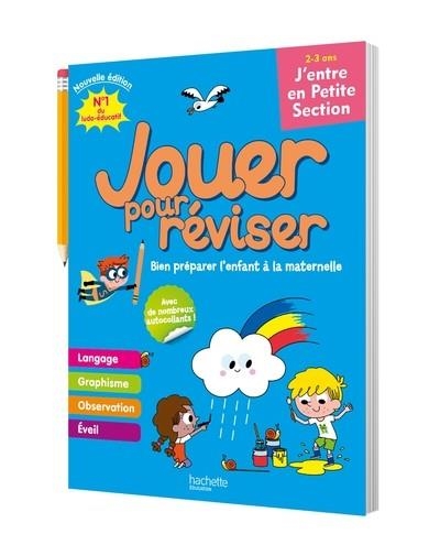 JOUER POUR RÉVISER - J'ENTRE EN PETITE SECTION 2-3 ANS - CAHIER DE VACANCES 2025 | 9782017226246 | COLLECTIF