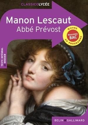 MANON LESCAUT - CLASSICO LYCÉE | 9791035822521 | ABBÉ PRÉVOST