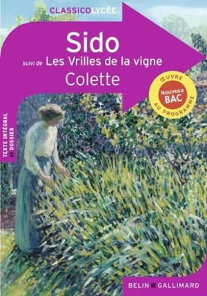 SIDO, LES VRILLES DE LA VIGNE | 9791035840136 | COLETTE