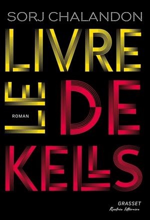 LE LIVRE DE KELLS | 9782246843214 | SORJ CHALANDON