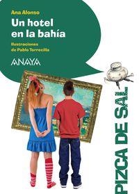 UN HOTEL EN LA BAHIA | 9788467861068