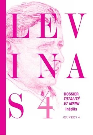 OEUVRES COMPLÈTES, TOME 4 | 9782246815303 | EMMANUEL LEVINAS