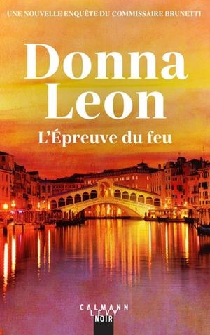 L'ÉPREUVE DU FEU | 9782702192986 | DONNA LEON