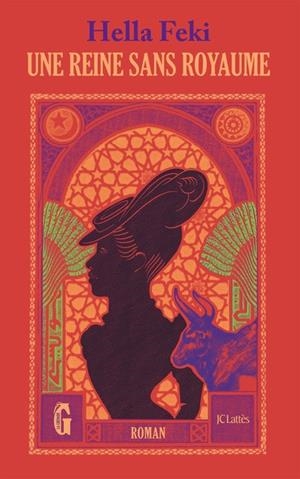 UNE REINE SANS ROYAUME | 9782709675178 | HELLA FEKI