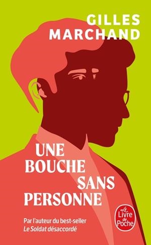 UNE BOUCHE SANS PERSONNE | 9782253256199 | GILLES MARCHAND
