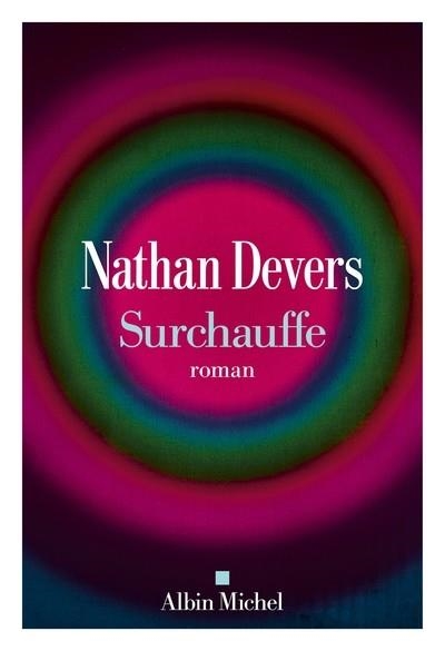 SURCHAUFFE | 9782226503824 | NATHAN DEVERS