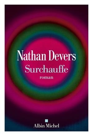 SURCHAUFFE | 9782226503824 | NATHAN DEVERS