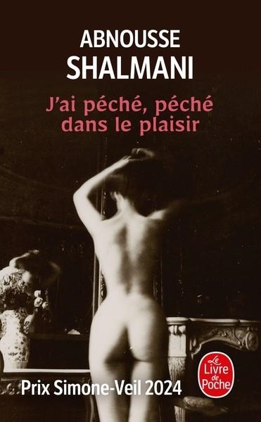J'AI PÉCHÉ, PÉCHÉ DANS LE PLAISIR | 9782253251576 | ABNOUSSE SHALMANI