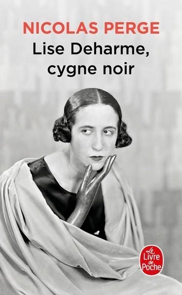 LISE DEHARME, CYGNE NOIR | 9782253249337 | NICOLAS PERGE