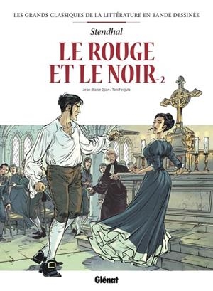 LE ROUGE ET LE NOIR EN BD - TOME 02 | 9782344070277