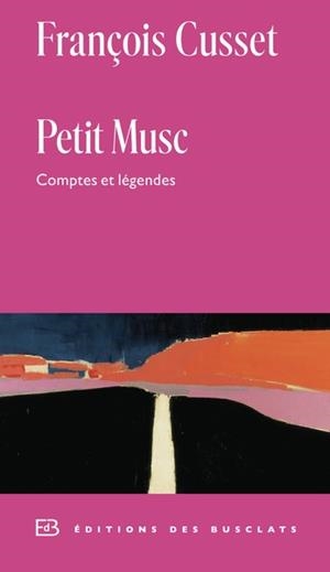 PETIT MUSC | 9782073125446 | FRANÇOIS CUSSET