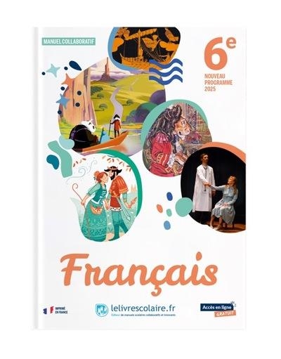 FRANÇAIS 6E 2025 - MANUEL ÉLÈVE | 9791040007661