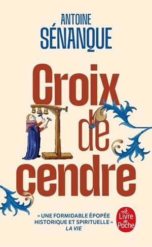 CROIX DE CENDRE | 9782253907756 | ANTOINE SÉNANQUE