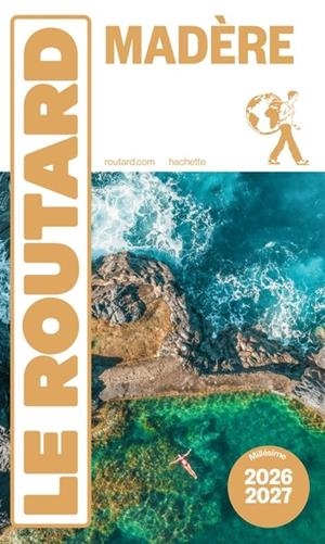 GUIDE DU ROUTARD MADÈRE 2026/27 | 9782017323761