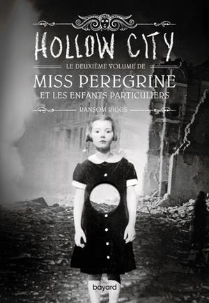 MISS PEREGRINE ET LES ENFANTS PARTICULIERS - TOME 2 | 9791036384561 | RANSOM RIGGS