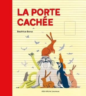 LA PORTE CACHÉE | 9782226494764 | BEATRICE BORSO