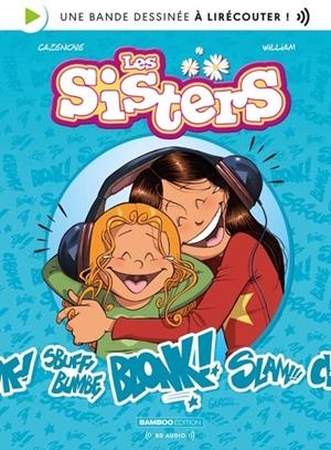 LES SISTERS - TOME 01 - BD AUDIO | 9791041114382 | CHRISTOPHE CAZENOVE