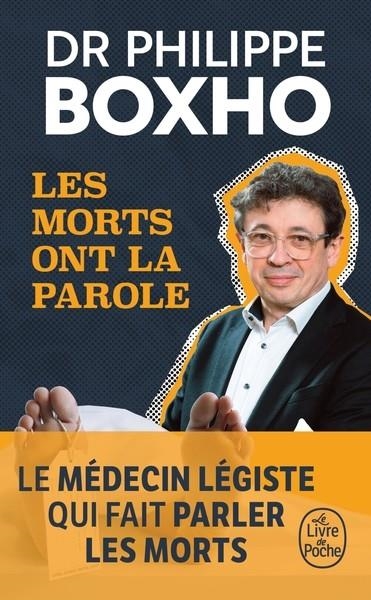 LES MORTS ONT LA PAROLE | 9782253252559 | PHILIPPE BOXHO