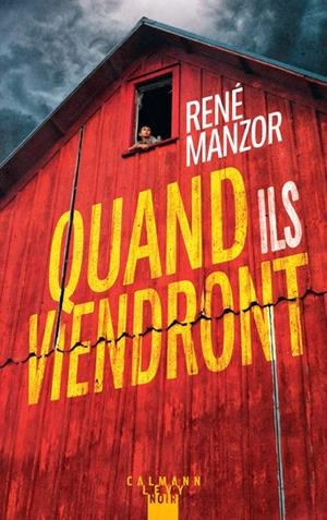 QUAND ILS VIENDRONT | 9782702190791 | MANZOR, RENÉ