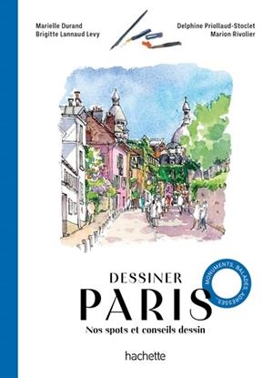 LE GUIDE POUR DESSINER PARIS | 9782017882183 | COLLECTIF