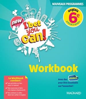 NEW I BET YOU CAN! 6ÈME (2025) - WORKBOOK | 9782210120372
