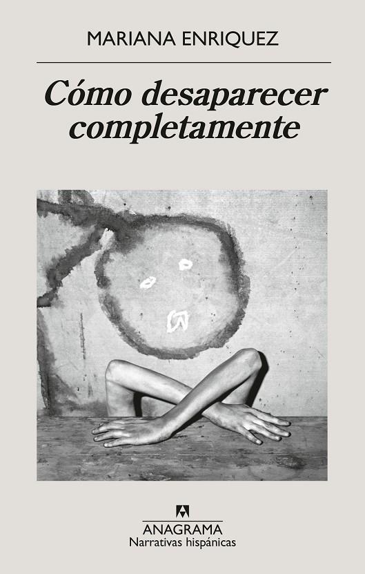 CÓMO DESAPARECER COMPLETAMENTE | 9788433946720 | ENRIQUEZ, MARIANA