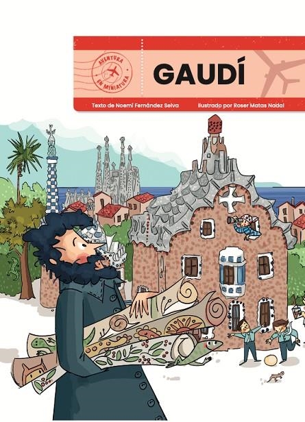 GAUDÍ. AVENTURA EN MINIATURA | 9788410478435