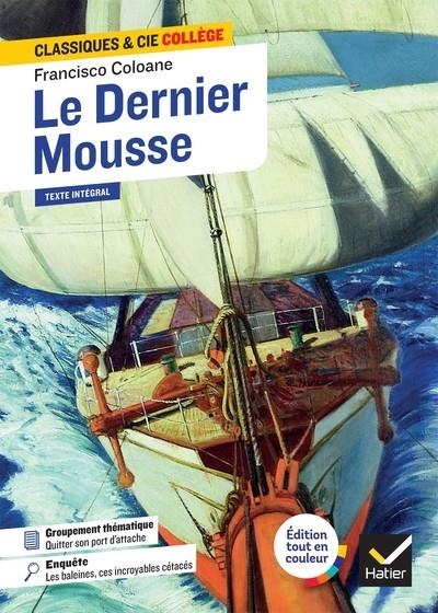 LE DERNIER MOUSSE | 9782401104648 | FRANCISCO COLOANE