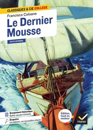 LE DERNIER MOUSSE | 9782401104648 | FRANCISCO COLOANE