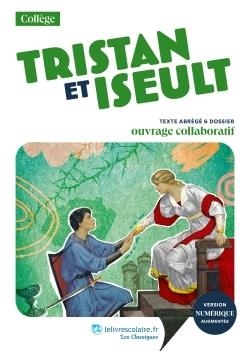 TRISTAN ET ISEULT, D'APRÈS LA TRADUCTION ET LA RECONSTITUTION DE JOSEPH BÉDIER | 9791040006411