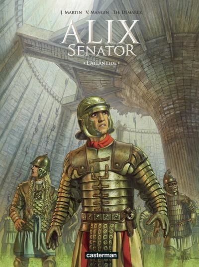 ALIX SENATOR - TOME 16 - L'ATLANTIDE | 9782203284432 | THIERRY DÉMAREZ (DESSINS), JACQUES MARTIN