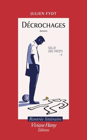 DÉCROCHAGES | 9782381402246 | FYOT, JULIEN