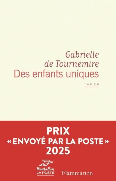 DES ENFANTS UNIQUES | 9782080490490 | TOURNEMIRE, GABRIELLE DE