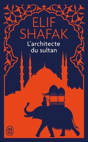 L'ARCHITECTE DU SULTAN | 9782290127704 | SHAFAK, ELIF