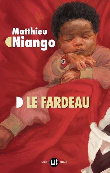 LE FARDEAU | 9782080416674 | NIANGO, MATTHIEU