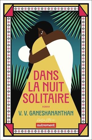 DANS LA NUIT SOLITAIRE | 9782080476104 | V. V. GANESHANANTHAN