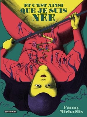 ET C'EST AINSI QUE JE SUIS NÉE | 9782203251465 | FANNY MICHAËLIS / FANNY MICHAËLIS