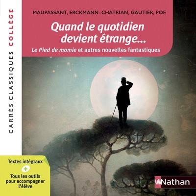 QUAND LE QUOTIDIEN DEVIENT ÉTRANGE | 9782091878461