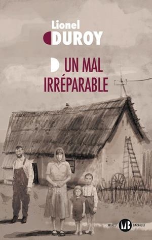 UN MAL IRRÉPARABLE | 9782080438041 | DUROY, LIONEL