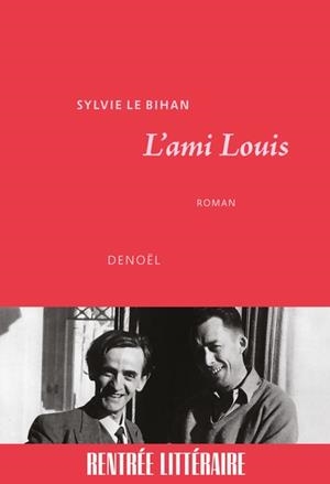 L'AMI LOUIS | 9782207178058 | LE BIHAN, SYLVIE
