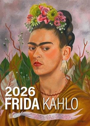 CALENDRIER FRIDA KAHLO 2026 | 9782809910087 | COLLECTIF