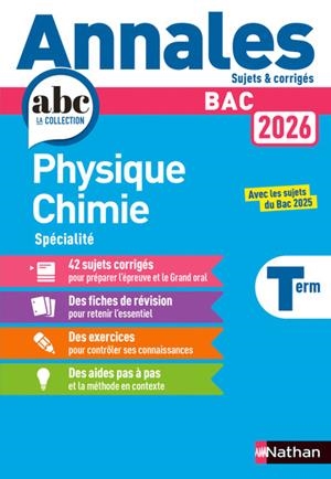 ANNALES BAC PHYSIQUE CHIMIE TERM. 2026 - CORRIGÉ | 9782095050306 | COLLECTIF