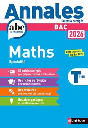 ANNALES BAC MATHS TERM. 2026 - CORRIGÉ | 9782095050283 | COLLECTIF