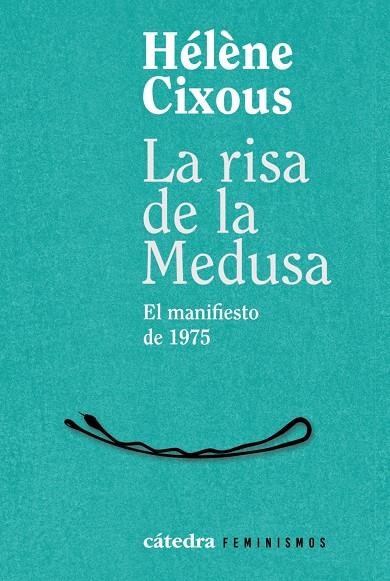 LA RISA DE LA MEDUSA | 9788437649269 | CIXOUS, HÉLÈNE