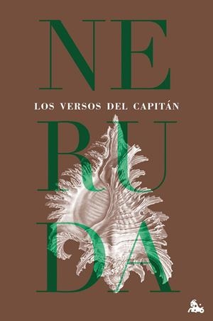 LOS VERSOS DEL CAPITÁN | 9788432248887 | NERUDA, PABLO