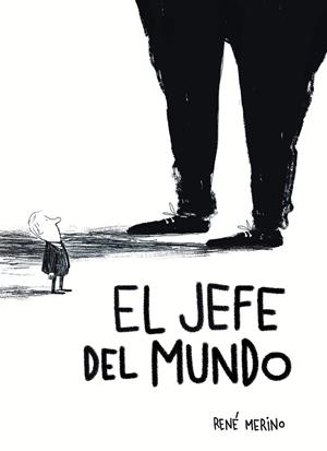 EL JEFE DEL MUNDO | 9791387761103 | MERINO, RENÉ