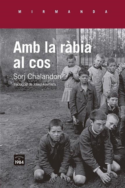 AMB LA RÀBIA AL COS | 9791387757069 | CHALANDON, SORJ
