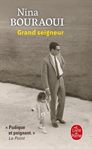 GRAND SEIGNEUR | 9782253251804 | BOURAOUI, NINA